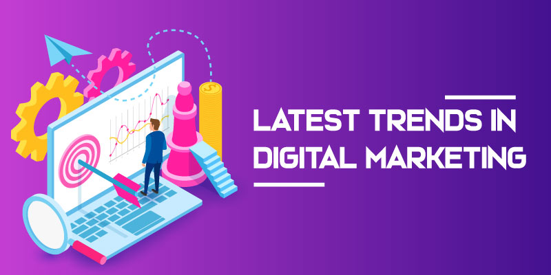 latest-trends-in-digital-marketing